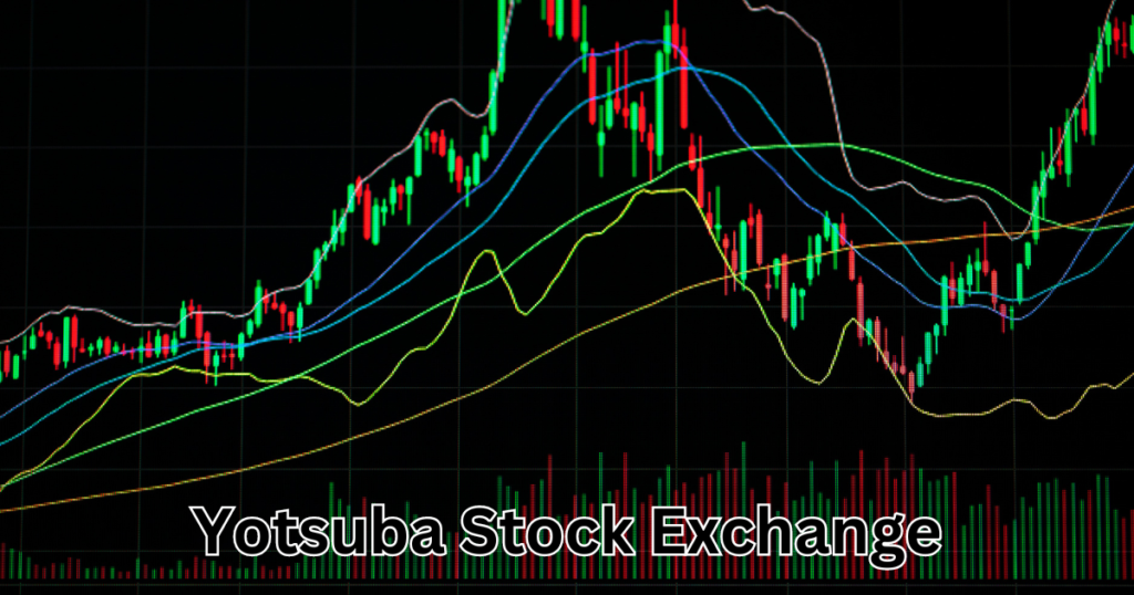 Yotsuba Stock Exchange